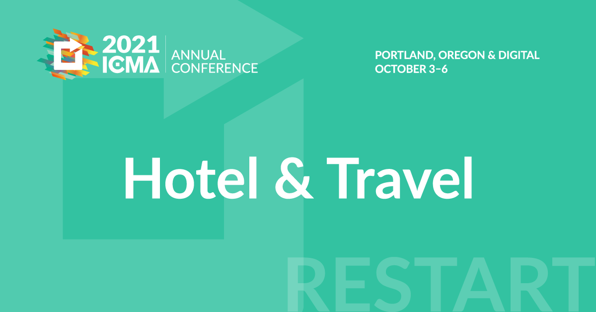 Hotel and Travel 2022 ICMA Annual Conference